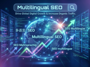 Multilingual SEO: Drive Global Digital Growth and Increase Organic Traffic — Fea
